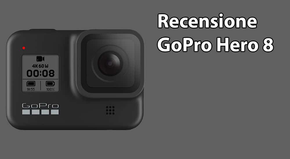 GoPro Hero 8 recensione