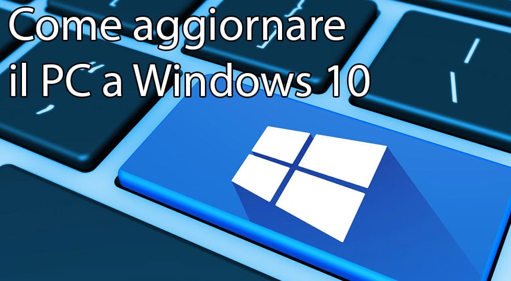 Come aggiornare a Windows-10